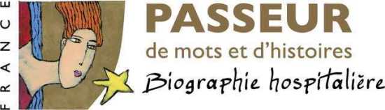 Passeur de mots et d'histoire, biographie hospitalière + logo